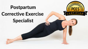 Postpartum Corrective Exercise Specialist Course